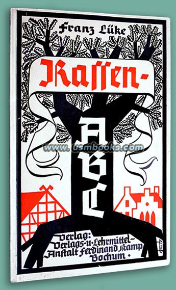 Rassen-ABC, Franz Lke, Verlags- und Lehrmittel-Anstalt Ferdinand Kamp Bochum