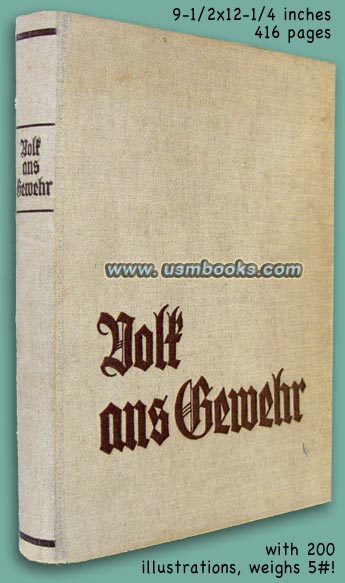 Volk ans Gewehr!  Das Buch vom neuen Deutschland - Walter Gruber