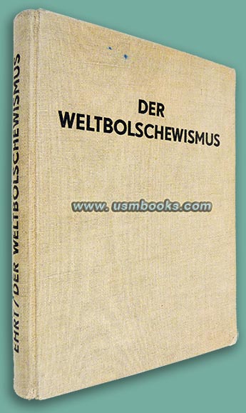 Der Weltbolschewismus, Dr. Adolf Ehrt, Anti-Komintern