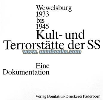 Wewelsburg 1933 bis 1945 SS Kult- und Terrorsttte by Karl Hser