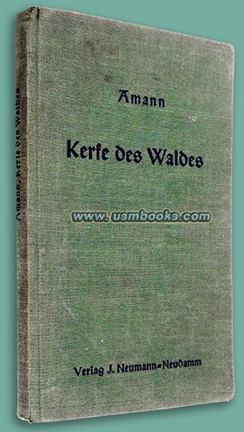 Kerfe des Waldes (Insects of the Forests) Dr. Gottfried Amann, 1941